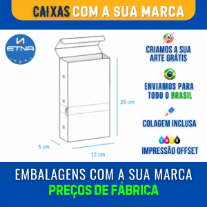 Caixa G - 12x20x5 cm Caixa 12x20x5 cm (LxAxP) CMYK/Pantone Impressão Offset Corte/Colagem 355x298 mm