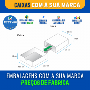 Caixa G - 25x10x20 cm Caixa 25x10x20 cm (LxAxP) Impressão somente na Luva Impressão Offset Corte/Colagem 620x365 + 654x394 mm