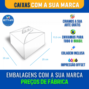 Caixa G - 25x13,5x25 cm Caixa 25x13,5x25 cm (LxAxP) CMYK/Pantone Impressão Offset Corte/Colagem 320x553 mm + Fundo sem impressão 250x250 mm