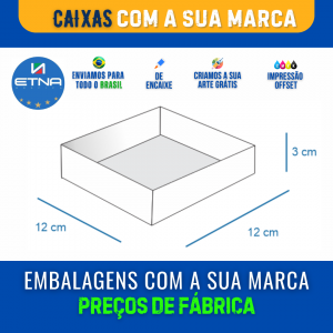 Caixa M - 12x3x12 cm Caixa 12x3x12 cm (LxAxP) CMYK/Pantone Impressão Offset Corte/Encaixe 180x180 mm