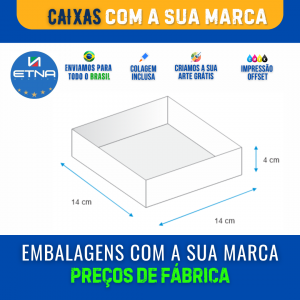 Caixa M - 14x4x14 cm Caixa 14x4x14 cm (LxAxP) CMYK/Pantone Impressão Offset Corte/Colagem 220x220 Aberta