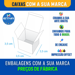 Caixa P - 3,5x3,5x3,5 cm Caixa 3,5x3,5x3,5 cm (LxAxP) CMYK/Pantone Impressão Offset Corte/Encaixe 164x125 mm Aberta