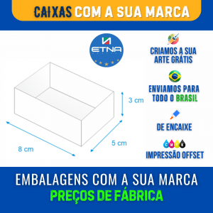 Caixa P - 8x3x5 cm Caixa 8x3x5 cm (LxAxP) CMYK/Pantone Impressão Offset Corte/Encaixe 140X110 mm Aberta